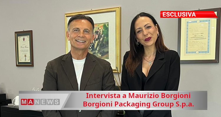 Intervista a Maurizio Borgioni – Borgioni Packaging Group S.p.a.